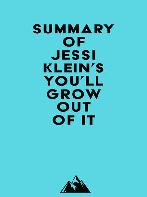 cover image of Summary of Jessi Klein's You'll Grow Out of It